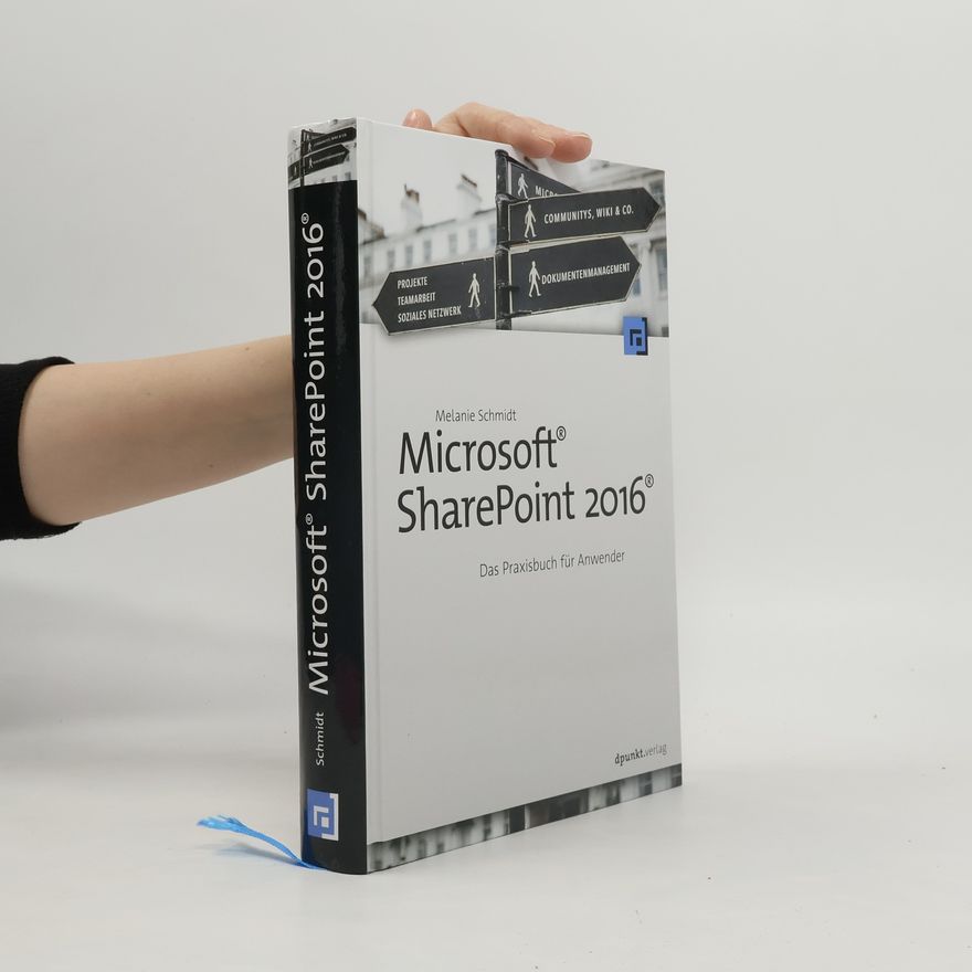 Melanie Schmidt Microsoft SharePoint 2016