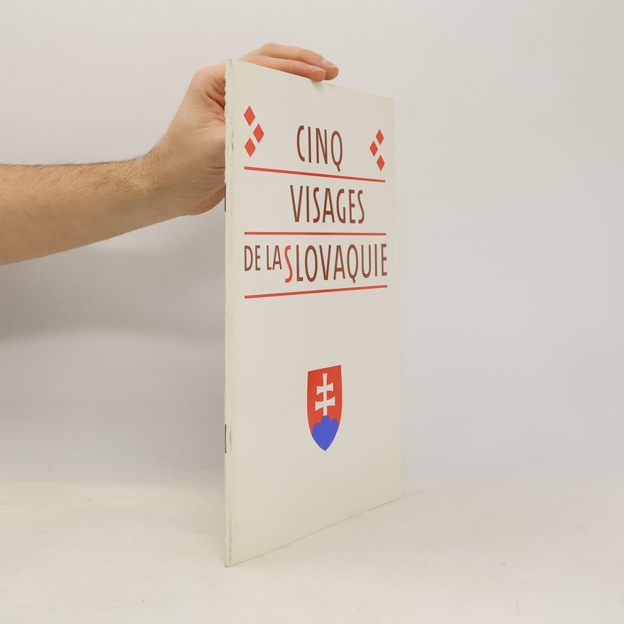 Collectif d'auteurs Cinq visages de la Slovaquie