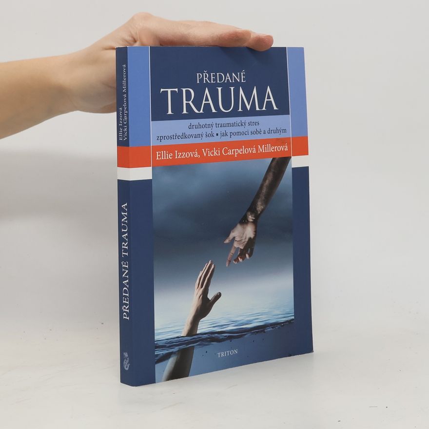 Vicki Carpel Miller Předané trauma