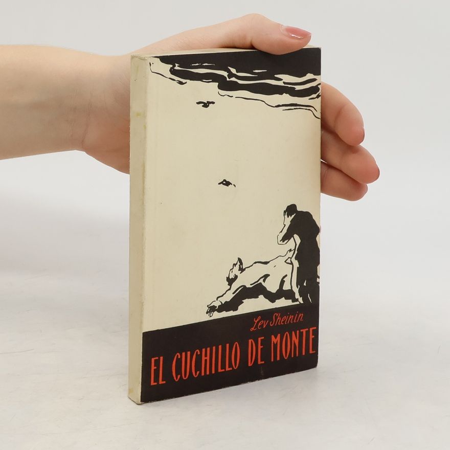 Lev Romanovič Šejnin El cuchillo de monte