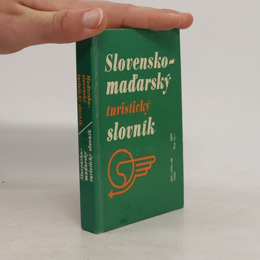 Autorenkollektiv Slovensko-maďarský turistický slovník
