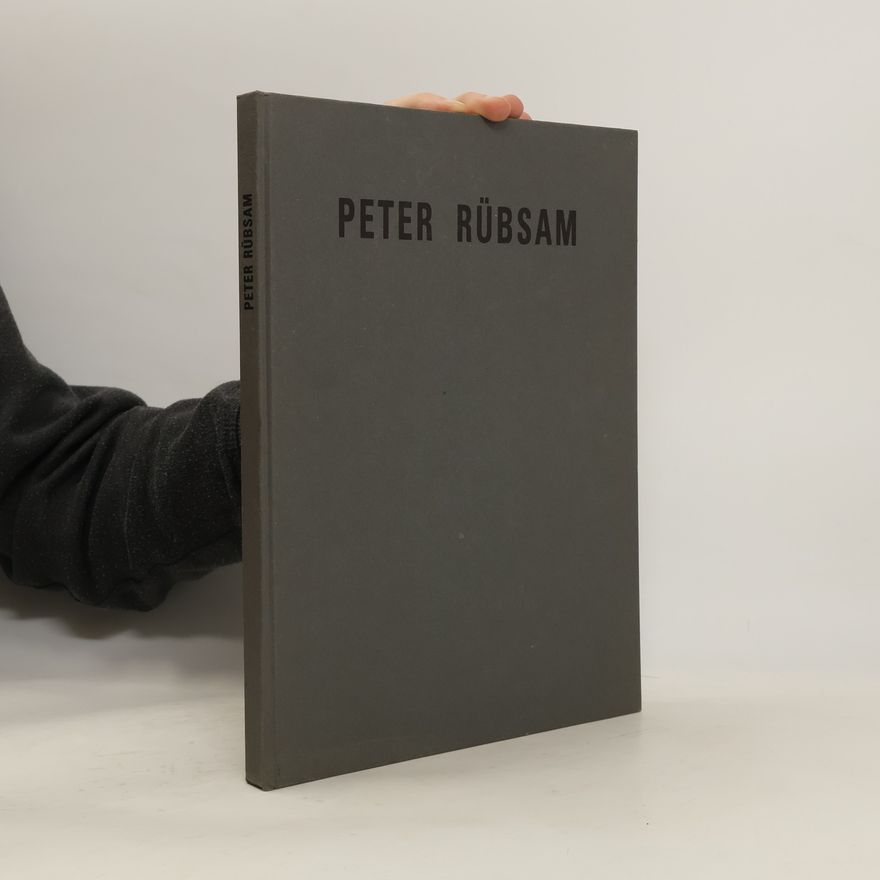 Regina Lange Peter Rübsam. Werke von 1971 bis 1990