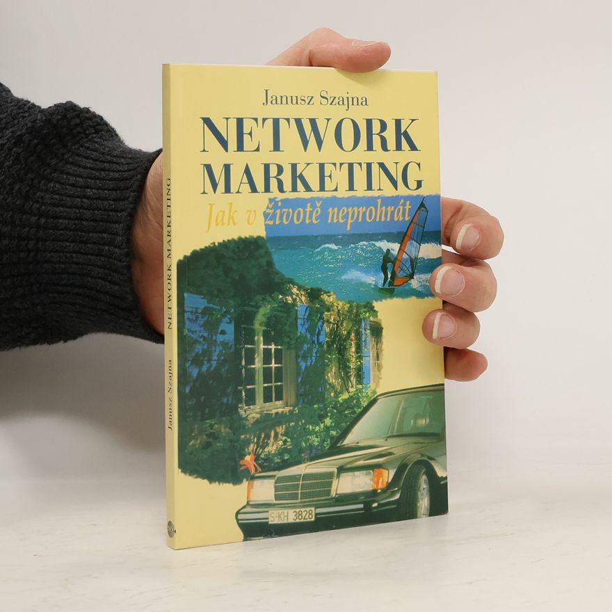 Janusz Szajna Network Marketing