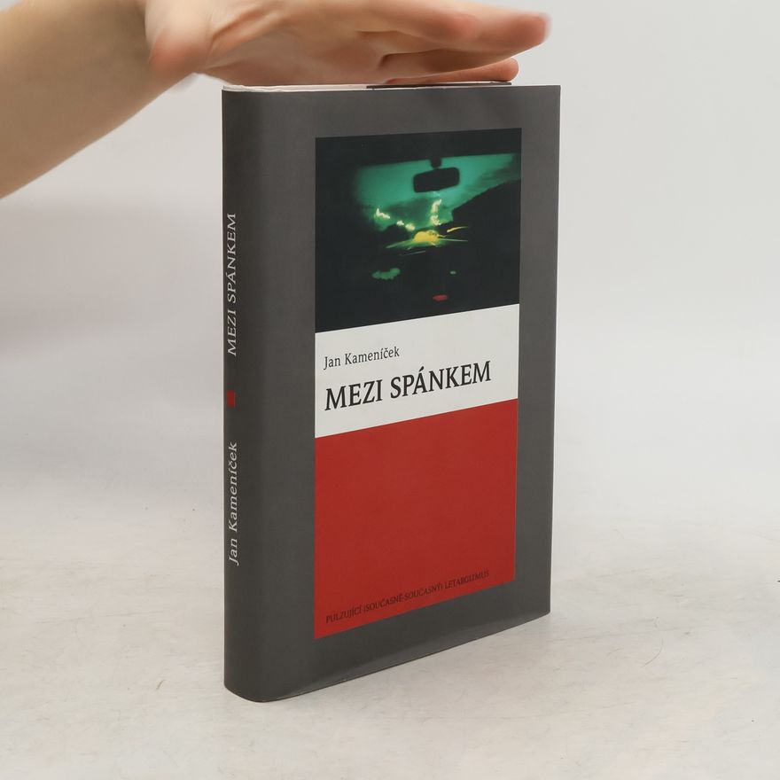 Jan Kameníček Mezi spánkem