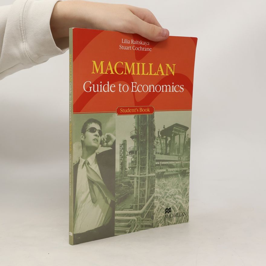 Lilia Raitskaya Macmillan Guide to Economics