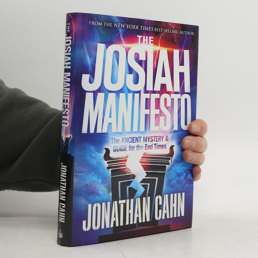 Jonathan Cahn The Josiah Manifesto