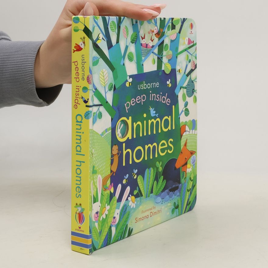 Simona Dimitri Peep Inside Animal Homes