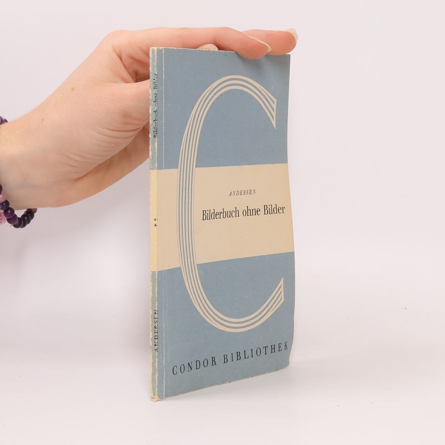 Hans Christian Andersen Bilderbuch ohne Bilder