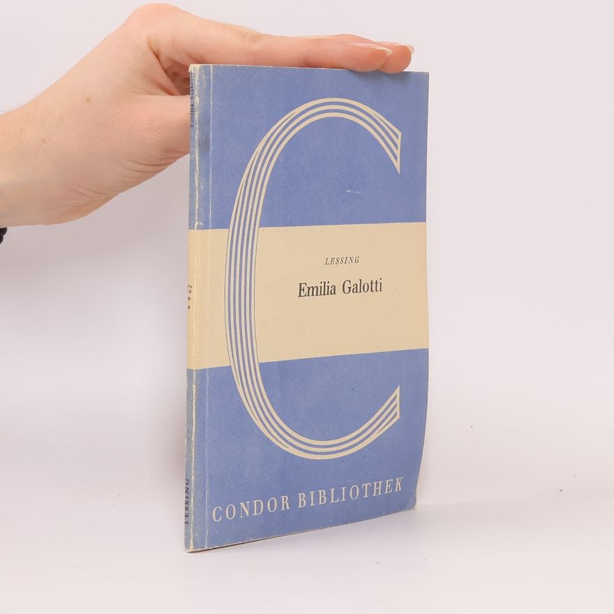 Gotthold Ephraim Lessing Emilia Galotti
