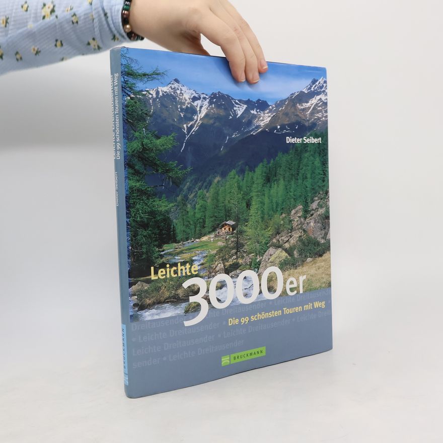 Dieter Seibert Leichte 3000er