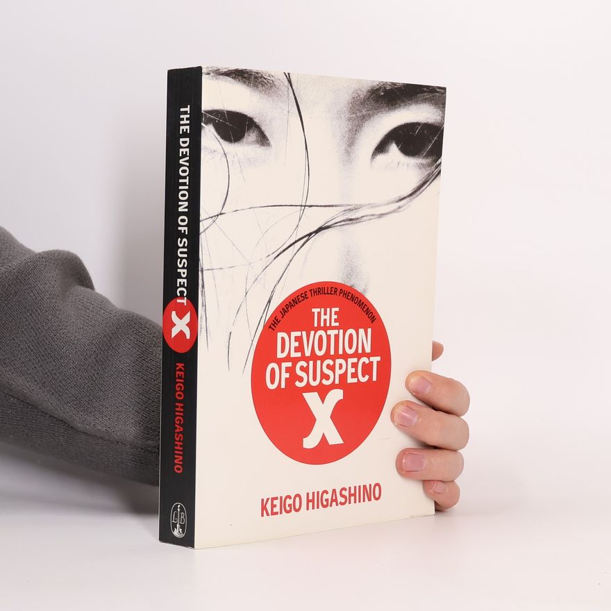Keigo Higashino The Devotion of Suspect X