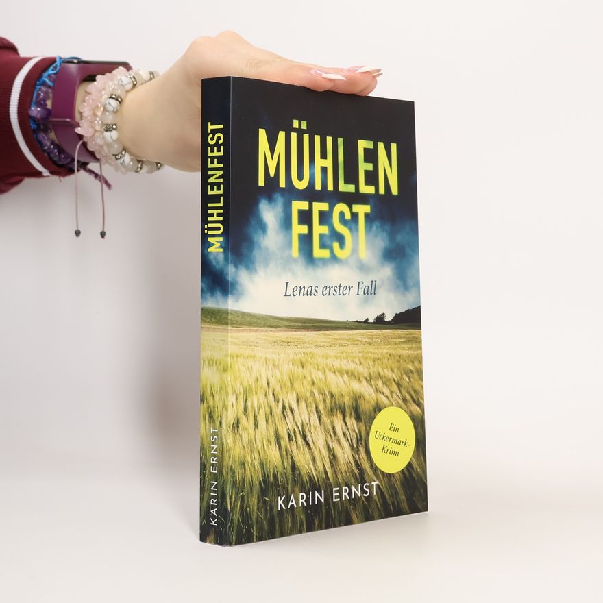 Karin Ernst Mühlenfest. Lenas erster Fall