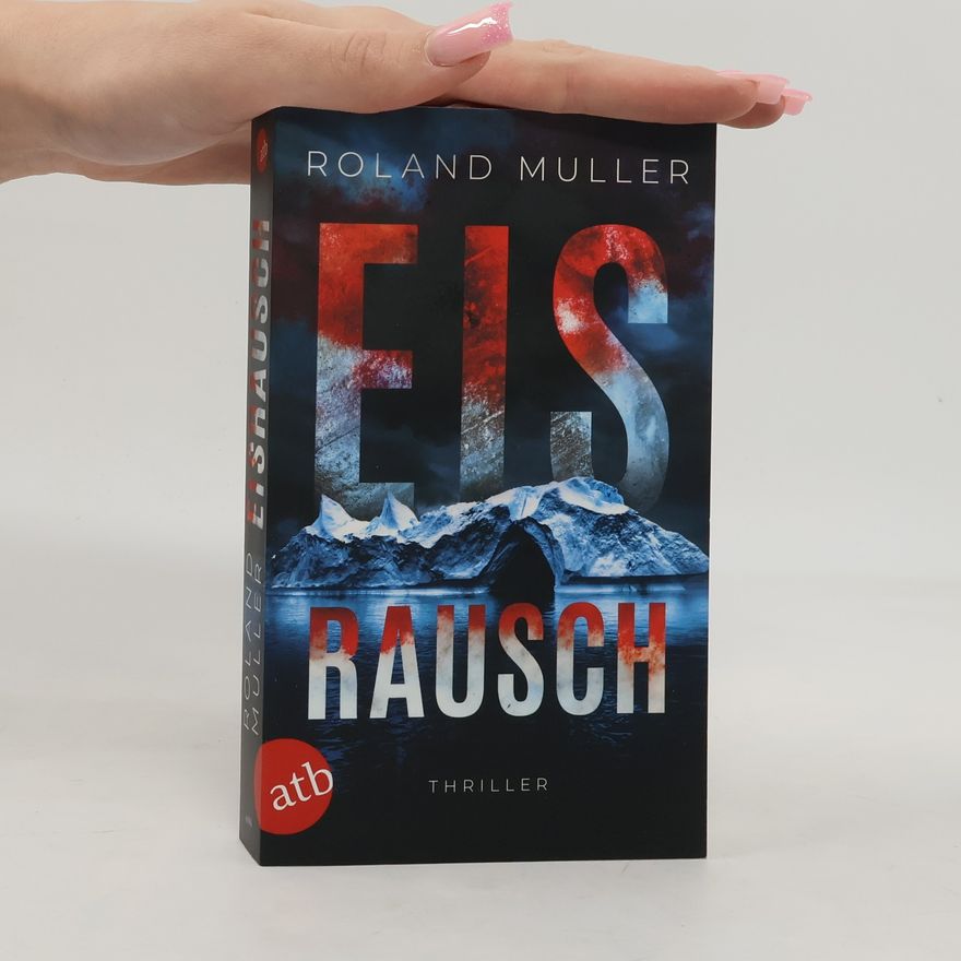 Roland Müller Eisrausch
