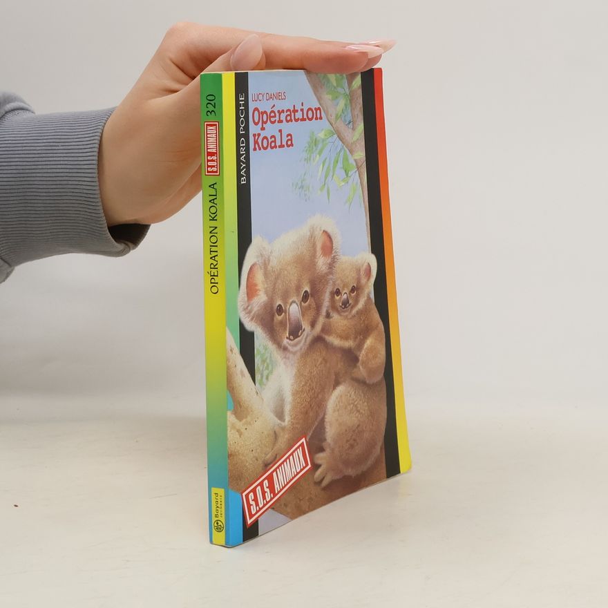 Lucy Daniels Opération Koala