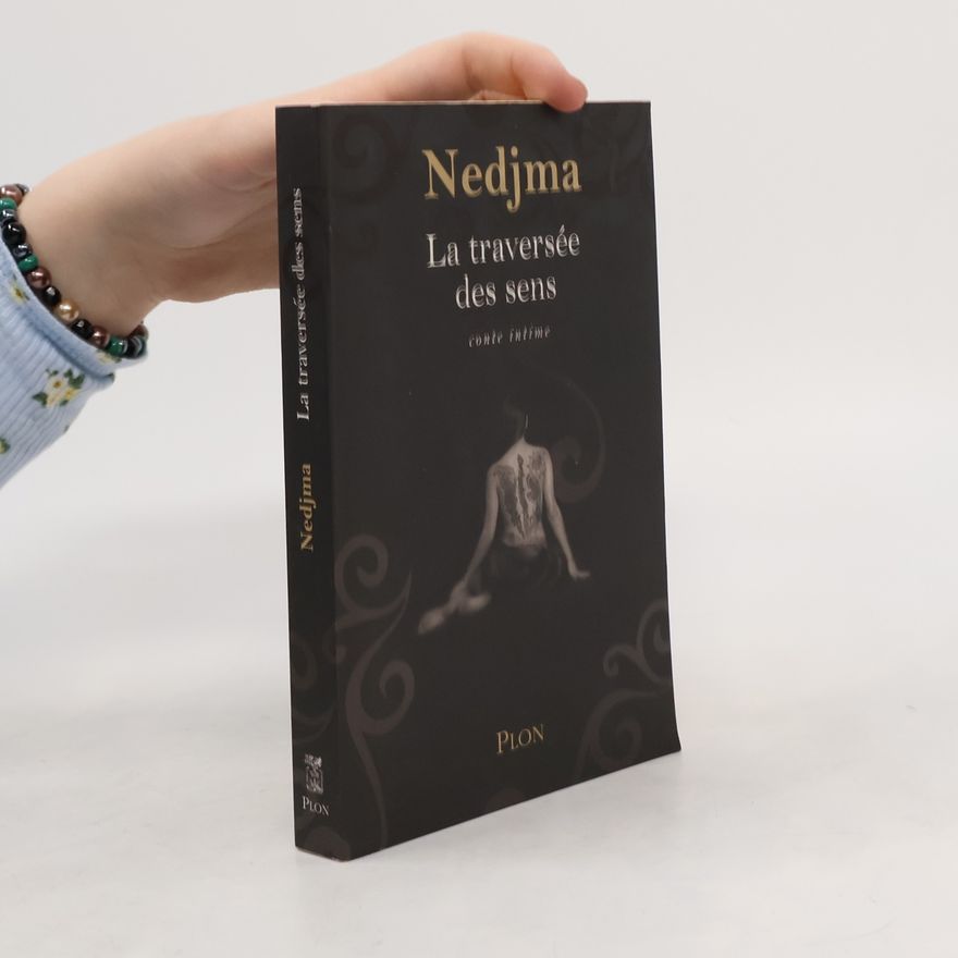 Nedjma La traversée des sens