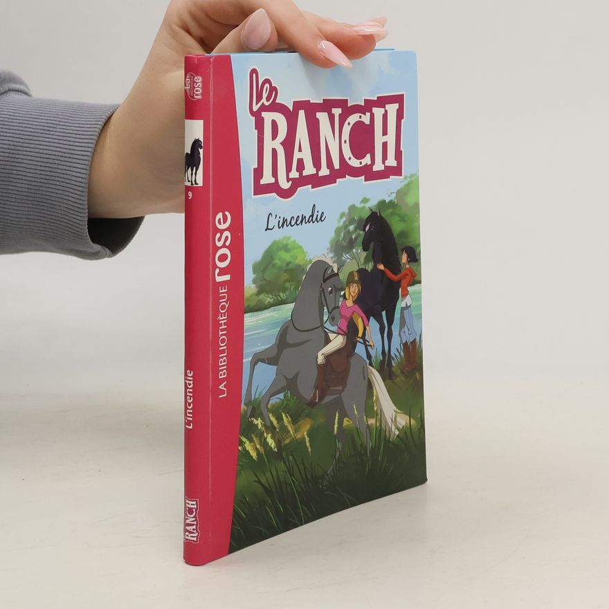 Christelle Chatel Le Ranch - 9: L'incendie