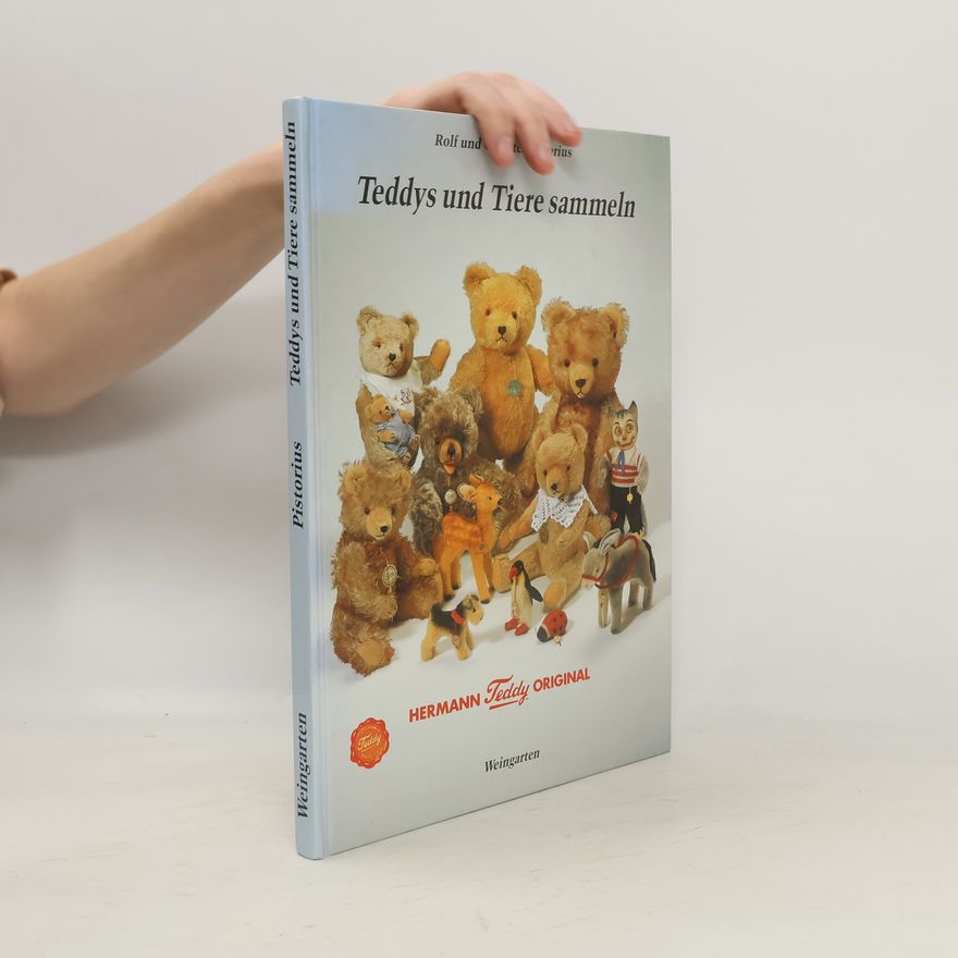 Rolf Pistorius Teddys und Tiere sammeln