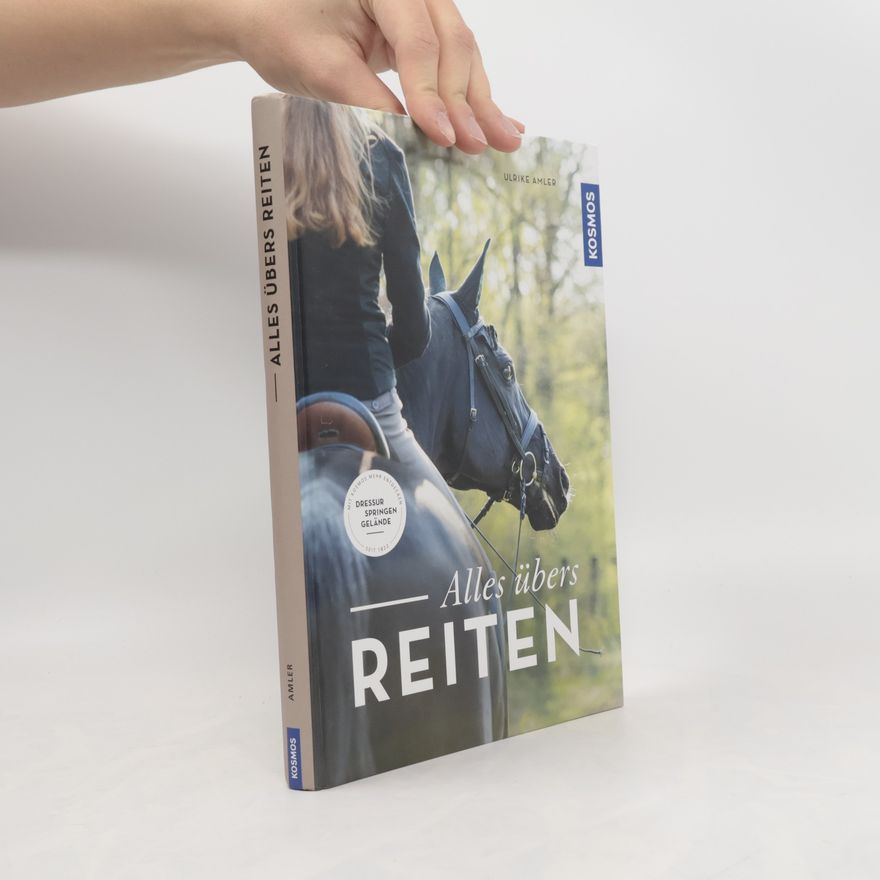 Ulrike Amler Alles übers Reiten