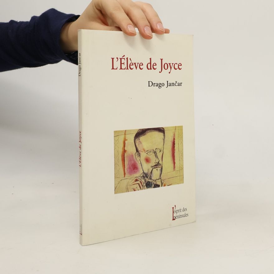 Andrée Lück-Gaye L'Élève de Joyce