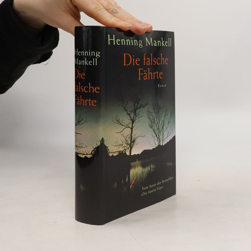 Henning Mankell Die falsche Fährte
