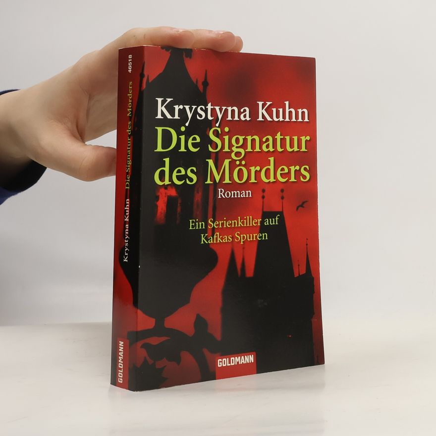 Krystyna Kuhn Die Signatur des Mörders