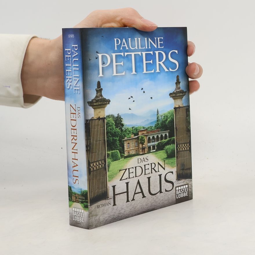 Pauline Peters Das Zedernhaus