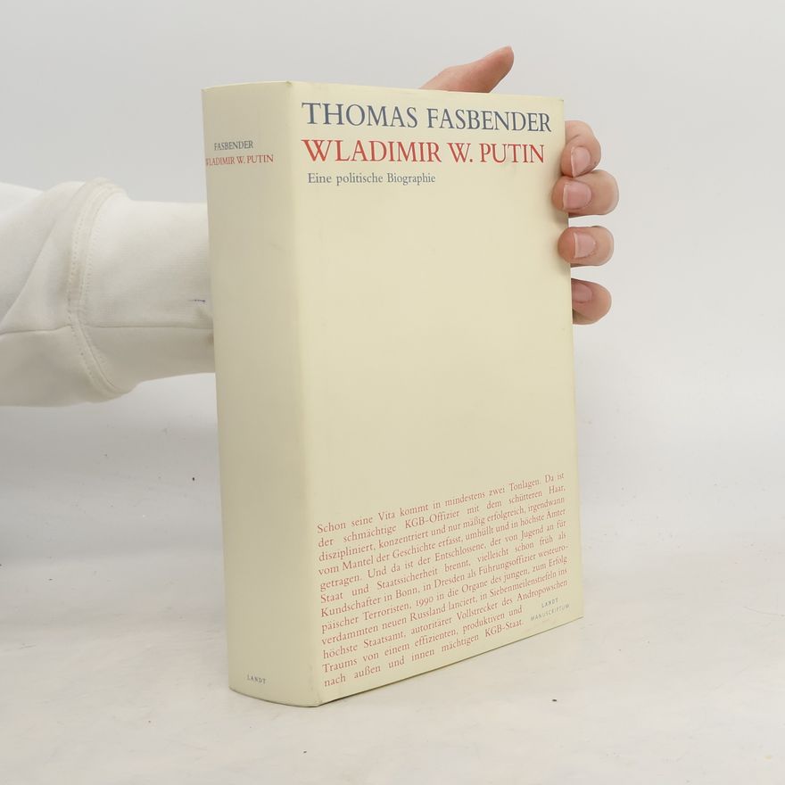 Thomas Fasbender Wladimir W. Putin