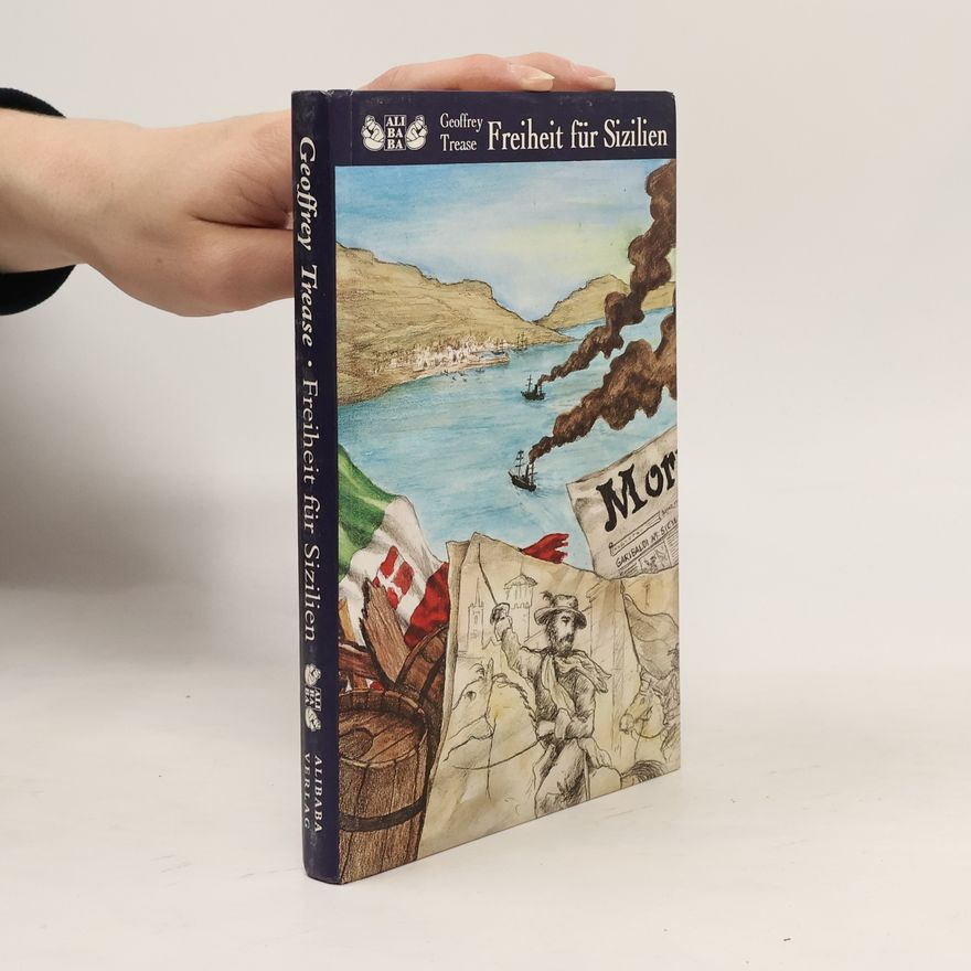 Geoffrey Trease Freiheit für Sizilien