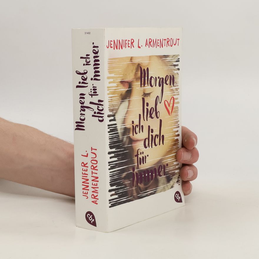 Jennifer Armentrout Morgen lieb ich dich für immer