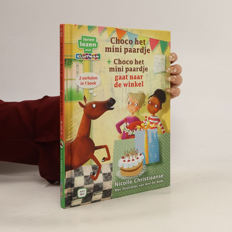 Nicolle Christiaanse Choco het mini paardje. Choco het mini paardje gaat naar de winkel