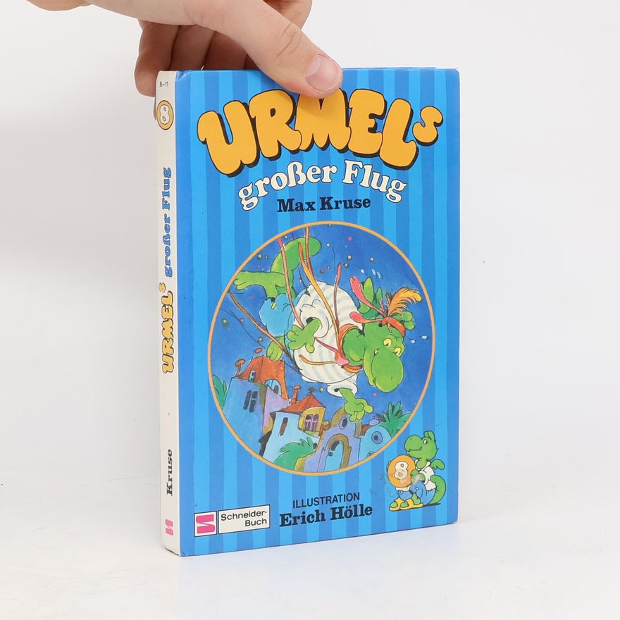 Max Kruse Urmel-Serie - 8: Urmel