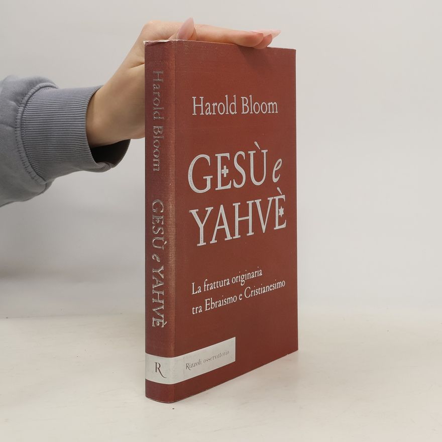 Daniele Didero Gesù e Yahvè. La frattura originaria tra Ebraismo e Cristianesimo