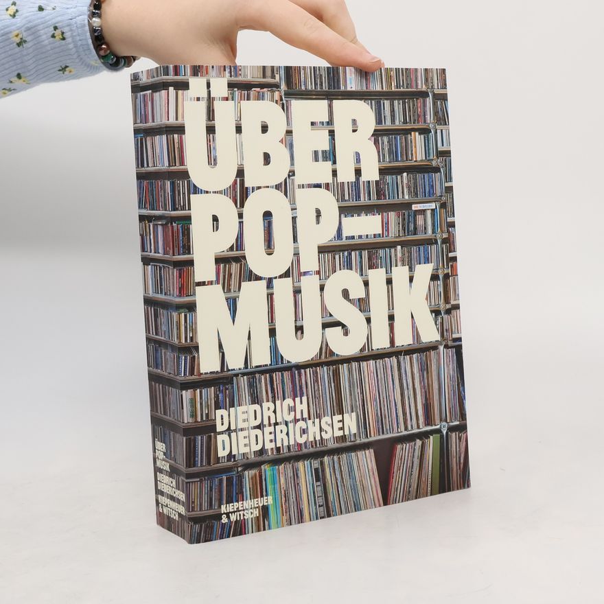 Diedrich Diederichsen Über Pop-Musik
