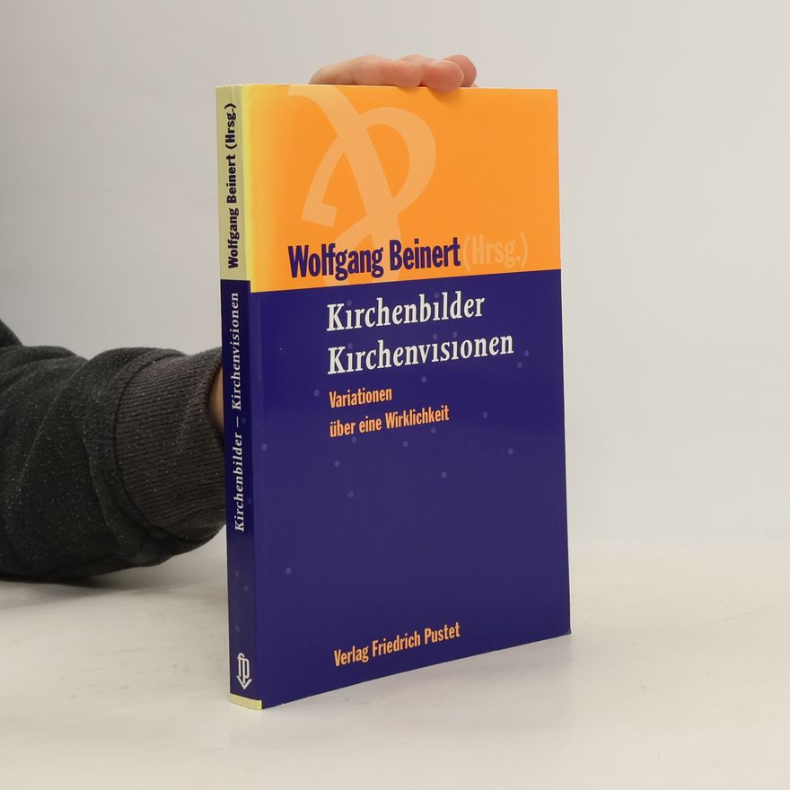 Wolfgang Beinert Kirchenbilder, Kirchenvisionen