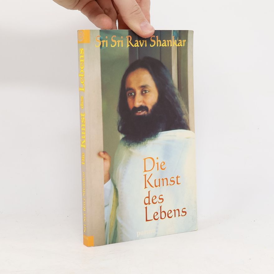 Ravi Shankar Die Kunst des Lebens