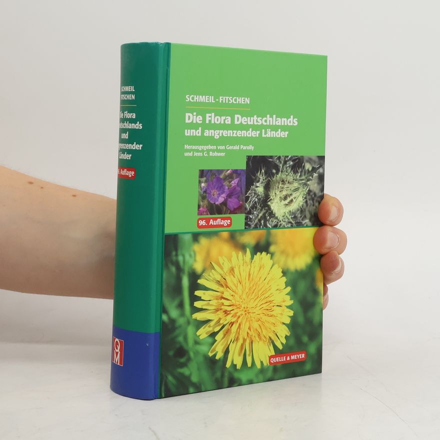 Sigmund Seybold SCHMEIL-FITSCHEN Die Flora Deutschlands und angrenzender Länder