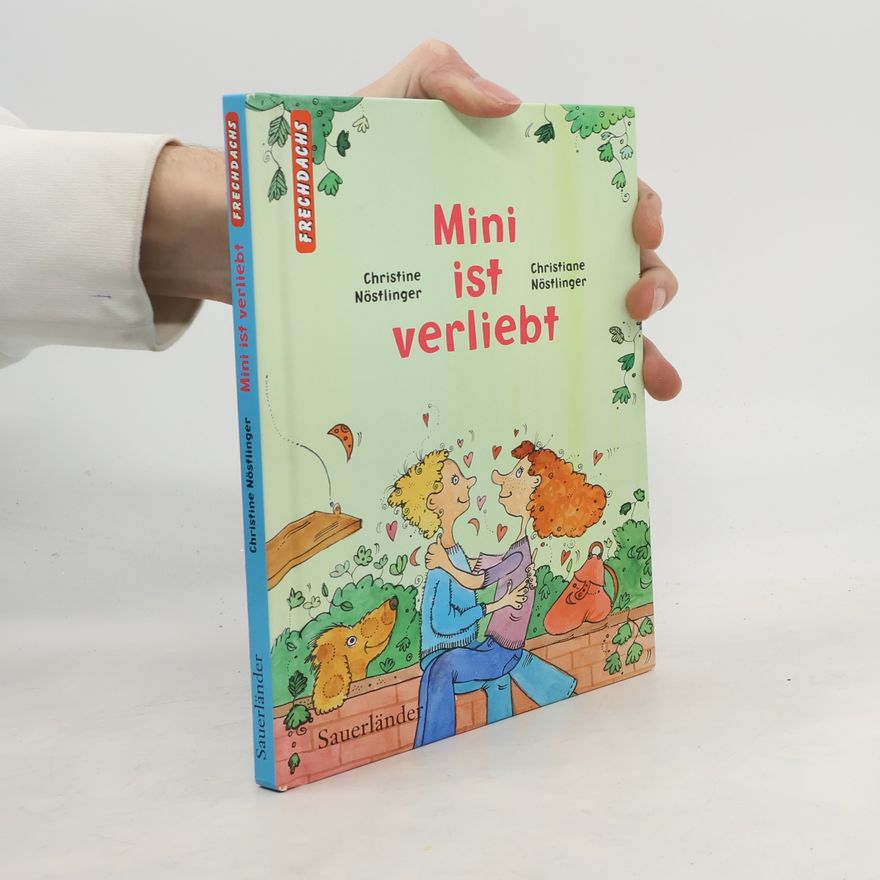 Christine Nöstlinger Mini ist verliebt