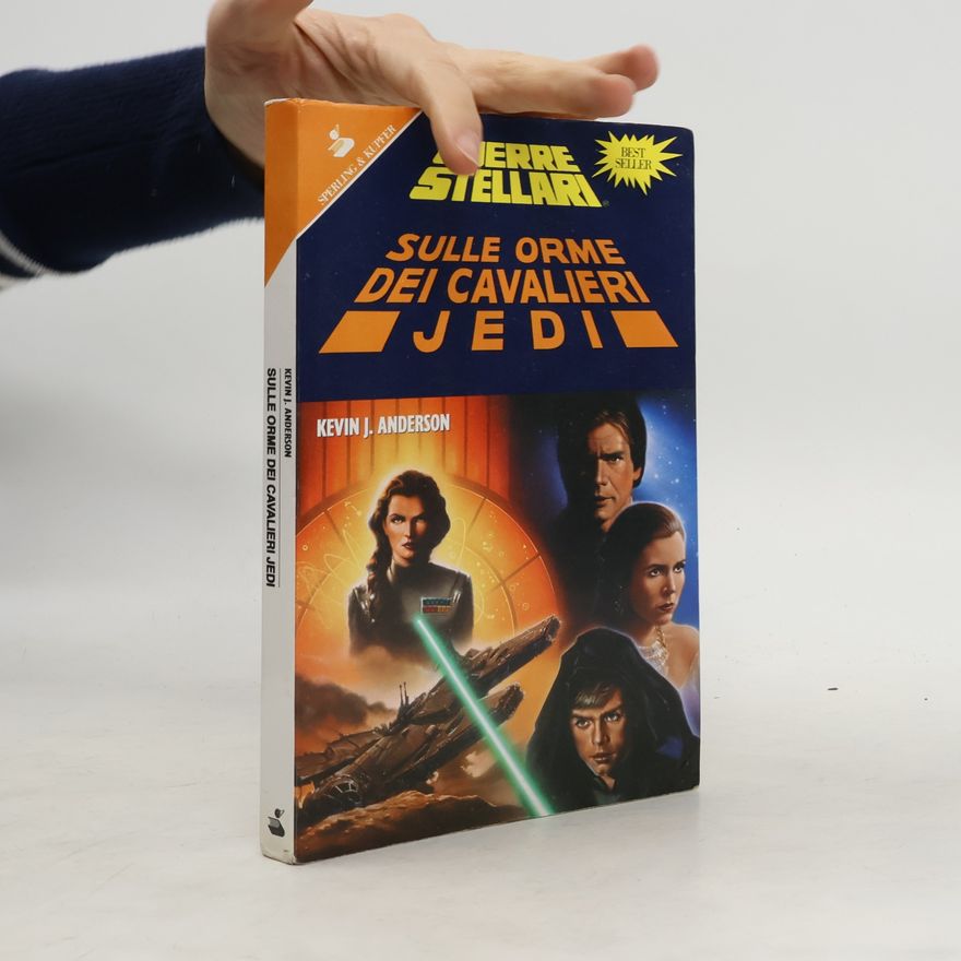 Kevin J. Anderson Sulle orme dei Cavalieri Jedi