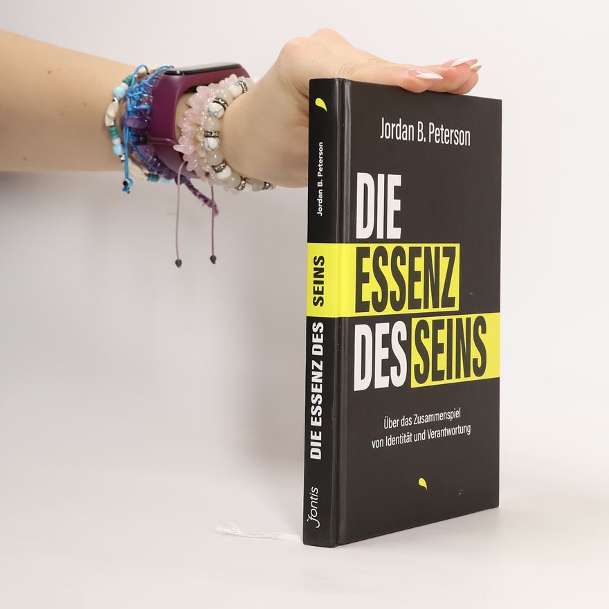 Jordan B. Peterson Die Essenz des Seins