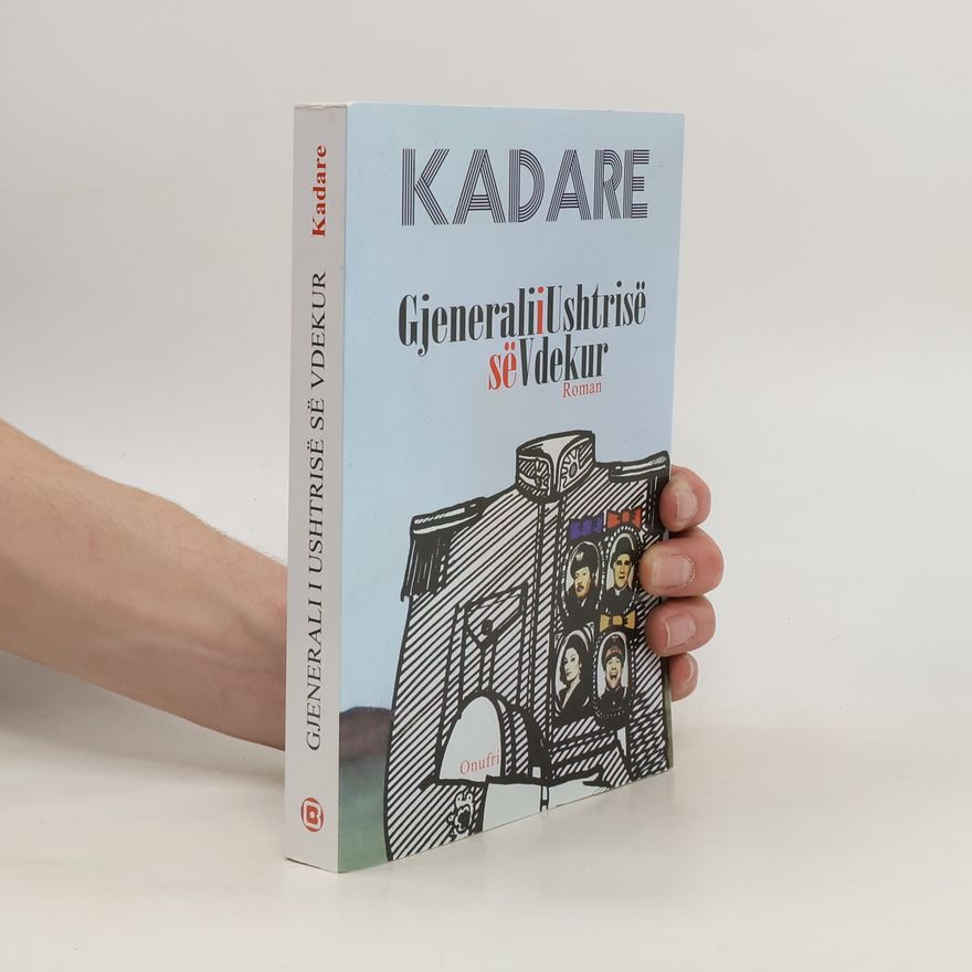 Ismail Kadare Gjenerali i ushtrisë së vdekur