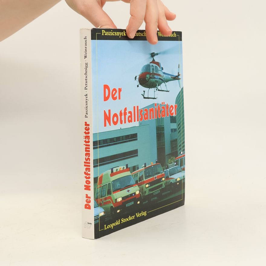 Thomas Paszicsnyek Der Notfallsanitäter