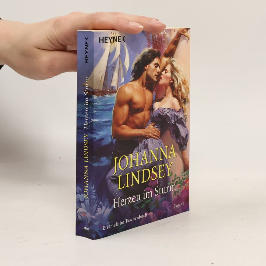 Johanna Lindsey Herzen im Sturm. Roman