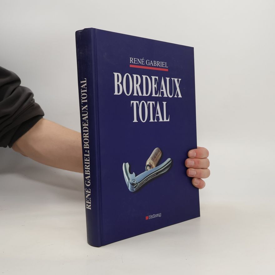 René Gabriel Bordeaux total