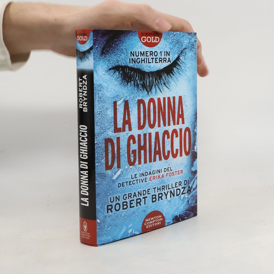 Robert Bryndza La donna di ghiaccio
