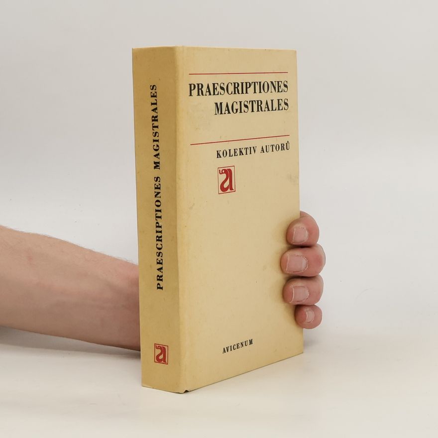 Kolektiv autorů Praescriptiones magistrales