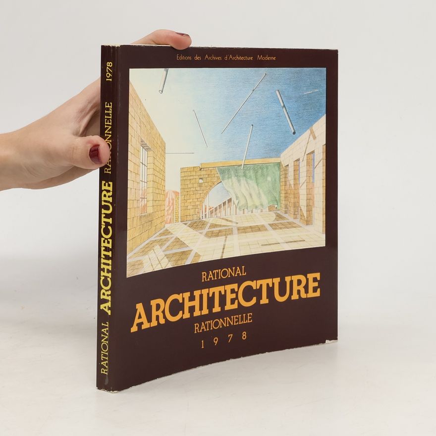 Autorenkollektiv Rational Architecture. Architecture Rationnelle