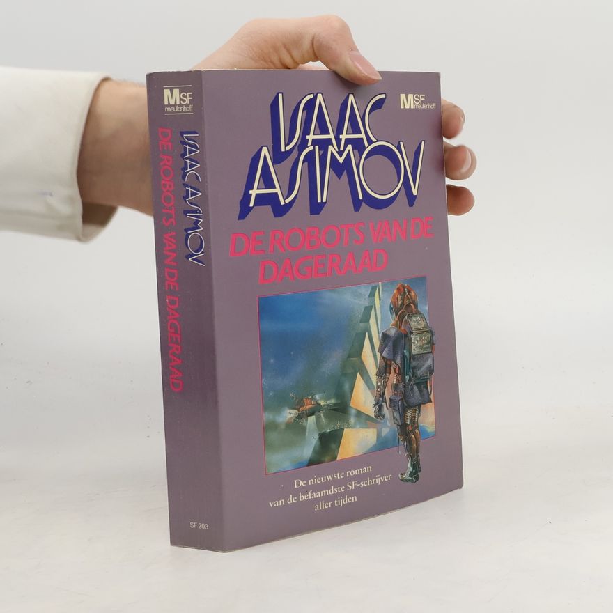 Isaac Asimov De robots van de dageraad