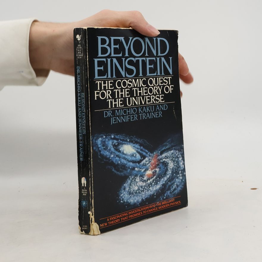 Michio Kaku Beyond Einstein