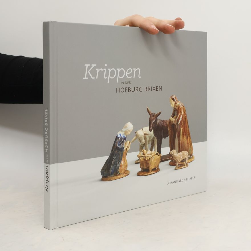 Johann Kronbichler Krippen in der Brixner Hofburg