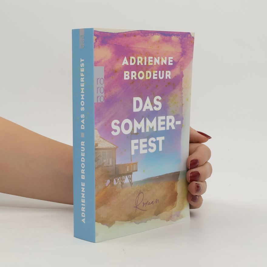 Adrienne Brodeur Das Sommerfest
